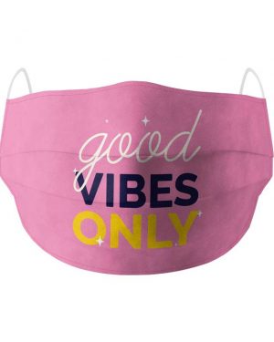 good vibes face mask pink